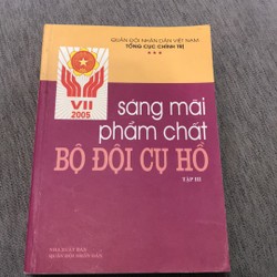 Sáng mãi phẩm chất Bộ Đội cụ Hồ 