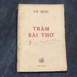 Trăm bài thơ _ Tố Hữu