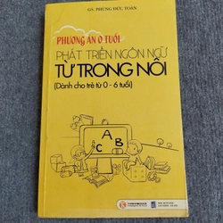 PHÁT TRIỂN NGÔN NGỮ TỪ TRONG NÔI