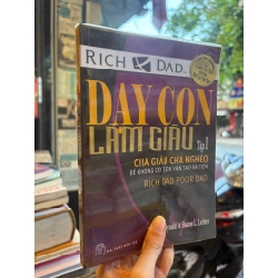 Dạy con làm giàu (tập 1) - Robert T.Kiyosaki & Sharon L.Lechter 130208