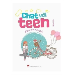Chat với teen dành cho con gái (TB-2018) - Nhật Linh
