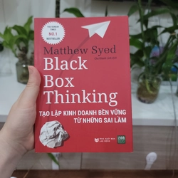 Sách Black Box Thinking - Tạo lập kinh doanh bền vững từ những sai lầm
