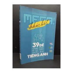 Mega 2019 - 39 đề chinh phục kì thi THPT quốc gia TIẾNG ANH