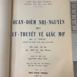 QUAN ĐIỂM NHỊ NGUYÊN QUA LÝ THUYẾT VỀ GIẤC MƠ - ĐÀO NGỌC PHONG 735067