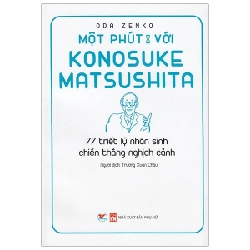 Một Phút Với Konosuke Matsushita - Oda Zenko 295933