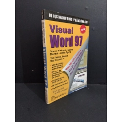 Visual word 97 mới 70% bẩn bìa, ố 1998 HCM2811 Sherry Kinkoph - Elaine & Marmel - Jeffry Byrne GIÁO TRÌNH, CHUYÊN MÔN Oreka Blogmeo