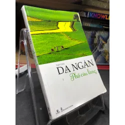 Phố của làng 2010 mới 70% ố bẩn nhẹ Dạ Ngân HPB0906 SÁCH VĂN HỌC Blogmeo21025