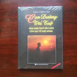 [Sách Phật Giáo] Con Đường Trí Tuệ - Kinh Pháp Bảo Đàn Của Lục Tổ Huệ Năng - Bìa Cứng
