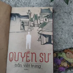 Quyền sư truyện của Trần Việt Trung  1025093