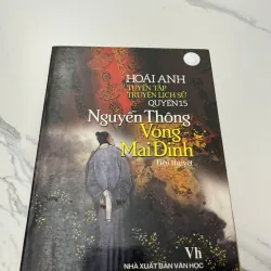 NGUYỄN THÔNG VONG MAI ĐÌNH - Hoài Anh