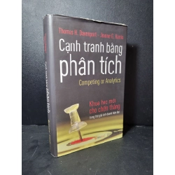 Cạnh tranh bằng phân tích (bìa cứng) mới 80% bẩn áo bìa, ố, tróc áo bìa 2010 Thomas H. Davenport - Jeanne G.Harris HCM2205 MARKETING KINH DOANH