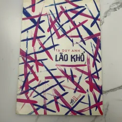 Lão Khổ - Tạ Duy Anh