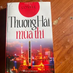 THƯỢNG HẢI MÙA THI- CỐ VĨ LỆ
