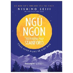 Ngủ Ngon Theo Phương Pháp Stanford - Cuộc Cách Mạng Về Giấc Ngủ - Nishino Seiji 191721