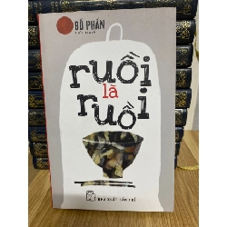 Ruồi là Ruồi- Đỗ Phấn Sách văn học STB0302 Rebooks.vn