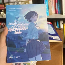 Tớ sẽ mãi mãi không quên cậu người từng sống trong khoảng khắc 