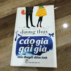 Cáo già gái già và tiểu thuyết diễm tình - Dương Thuỵ