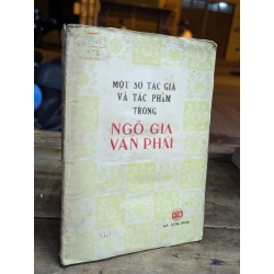 MỘT SỐ TÁC GIẢ VÀ TÁC PHẨM TRONG NGÔ GIA VĂN PHÁI