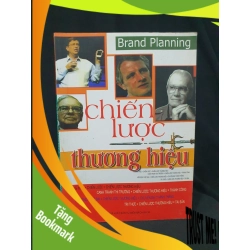(TẶNG BOOKMARK) Chiến lược thương hiệu mới 60% 2006 -RBK205 Brand Panning SÁCH KỸ NĂNG