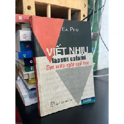 Vết nhịu: dọn vườn ngôn ngữ học - Sái Phu