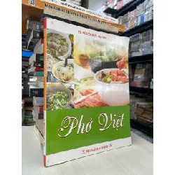 Phở Việt - TS. Nguyễn Nhã 697416