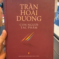 TRẦN HOÀI DƯƠNG CON NGƯỜI VÀ TÁC PHẨM 277974