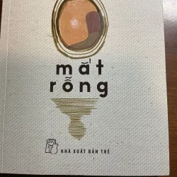 [TÂM LÝ XÃ HỘI] Mắt rỗng - Đỗ Phấn