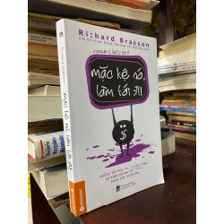 Mặc kệ nó làm tới đi - Richard Branson 130694