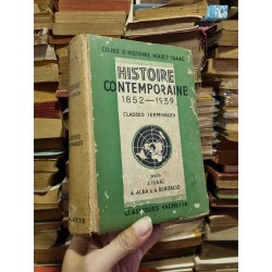 HISTOIRE CONTEMPORAINE 1852-1939 : CLASSES TERMINALES (A. Alba, J. Isaac & A. Bonifacio)