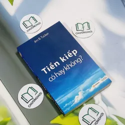 Tiền Kiếp - Có Hay Không? - Jim B. Tucker 705673