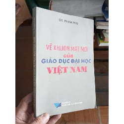 Về khuôn mặt mới của giáo dục đại học Việt Nam - Phạm Phụ 2005 (Lịch sử Việt Nam) VAVO1304-A0