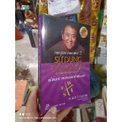 (Sách cũ SCGR) Dạy con làm giàu: Sử dụng đồng vốn 2 - Kiyosaki 2020 mới 90% Kinh doanh - Marketing HCM2702 Blogmeo090426