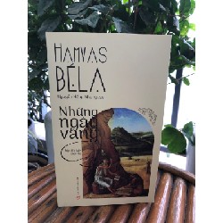 Những ngày vàng - Hamvas Bela 57197