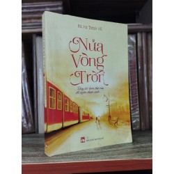 Nửa vòng tròn - Hà Xứ Thính Vũ