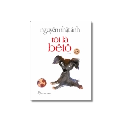 Tôi là Bêtô (Phiên bản đặc biệt) - Nguyễn Nhật Ánh Vanvosach