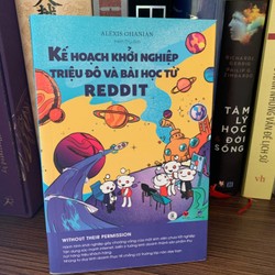 Kế Hoạch Khởi Nghiệp Triệu Đô Và Bài Học Từ Reddit 164001