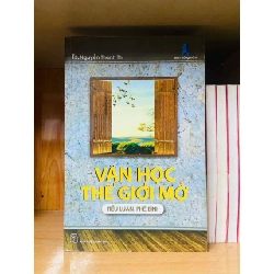 Văn học thế giới mở - Nguyễn Thành Thi - VĂN HỌC - Văn võ - VAVO3110-91 Rebooks.vn