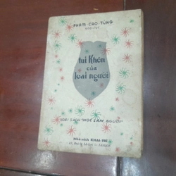 Phạm Cao Tùng - TÚI KHÔN CỦA LOÀI NGƯỜI
