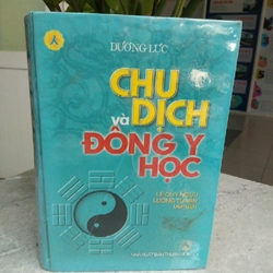 CHU DỊCH VÀ ĐÔNG Y HỌC 224670