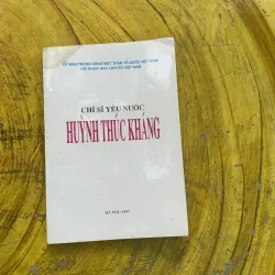  CHÍ SĨ YÊU NƯỚC HUỲNH THÚC KHÁNG