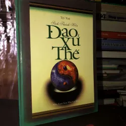 Sách thánh hiền - Đạo xử thế - Trí Tuệ