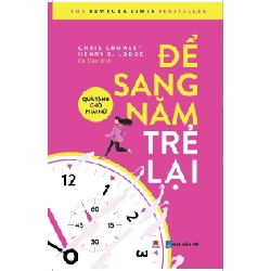 Để sang năm trẻ lại - quà tặng cho phái nữ (HH) Mới 100% HCM.PO Độc quyền - Tâm lý, kỹ năng sống - Chiết khấu cao