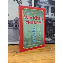 VĂN KHẤN CHỮ NÔM - THANH THUỶ