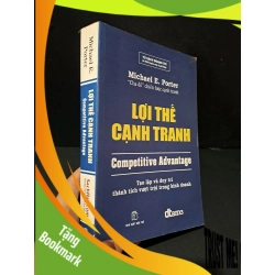 (TẶNG BOOKMARK) Lợi thế cạnh tranh mới 80% bẩn bìa, ố nhẹ, có chữ ký, tróc gáy 2009 Michael E.Porter RBK1604 KINH TẾ - TÀI CHÍNH - CHỨNG KHOÁN