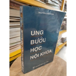 Ung Bướu Học Nội Khoa - Nguyễn Chấn Hùng