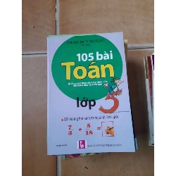 105 Bài Toán Lớp 5 - Phạm Huy Hoàng 2016 (Tham khảo - luyện thi) VAVO1304-AK3ST1