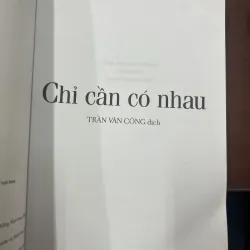 CHỈ CẦN CÓ NHAU - ANNA GAUALDA 1010224
