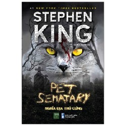 Pet Sematary - Nghĩa Địa Thú Cưng - Stephen King 27235