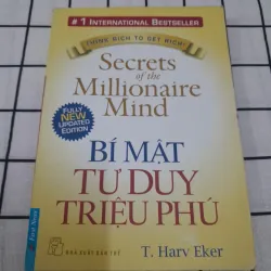 Bí mật tư duy triệu phú. Tg. T. Harv Eker. Dg. Ng Kim Liên 2012