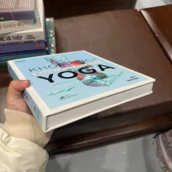 KHOA HỌC VỀ YOGA – HIỂU RÕ GIẢI PHẪU & SINH LÝ ĐỂ TẬP ĐÚNG CÁCH- K4 1019955